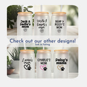 Personalized Tumbler for Dog Mom - Custom Frosted Libby Glass Pet Lover Gift