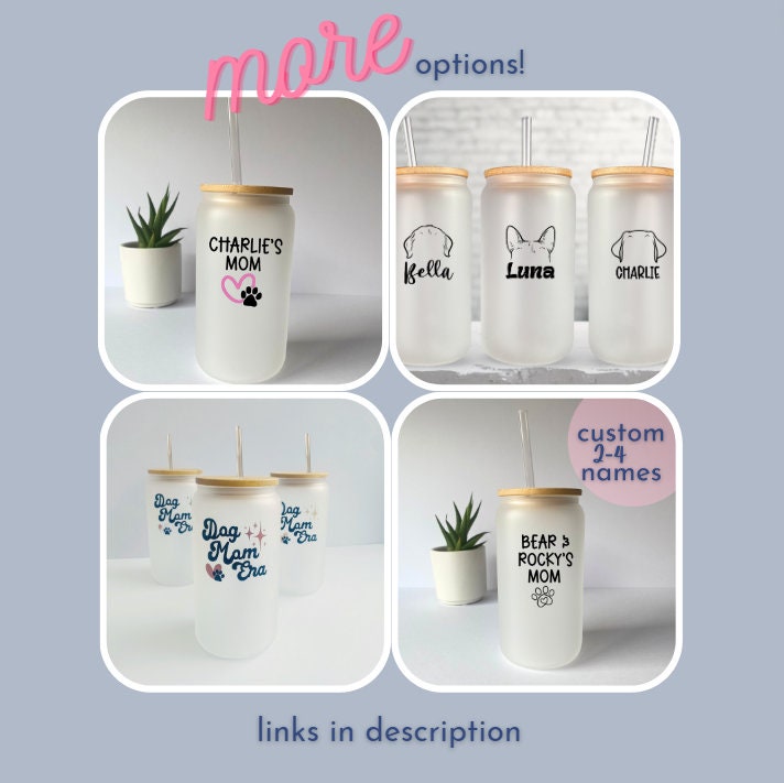 Personalized Tumbler for Dog Mom - Custom Frosted Libby Glass Pet Lover Gift